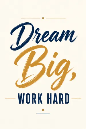 A motivational poster with the quote 